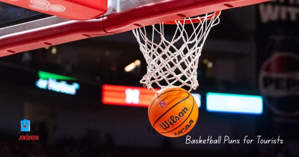 Basketball Puns For Tourists