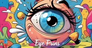 Eye Puns