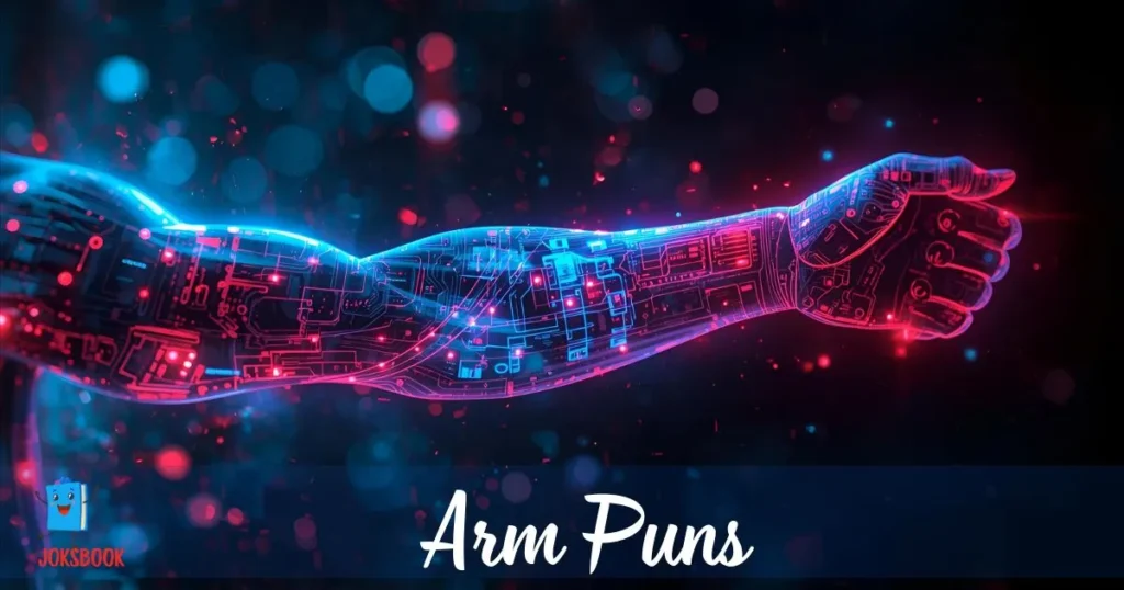 Arm Puns