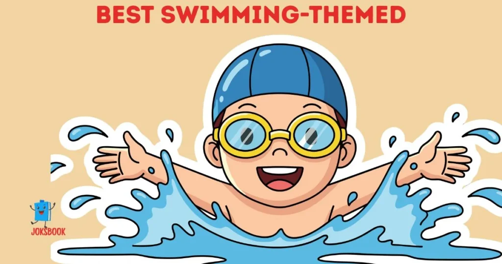Best Swimming Themed