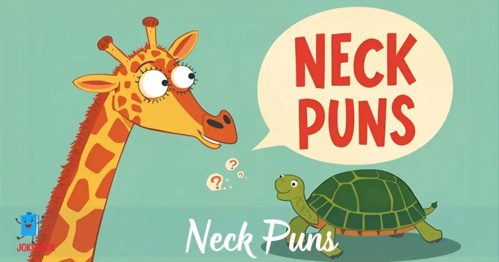 Neck Puns