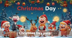 Christmas Day puns
