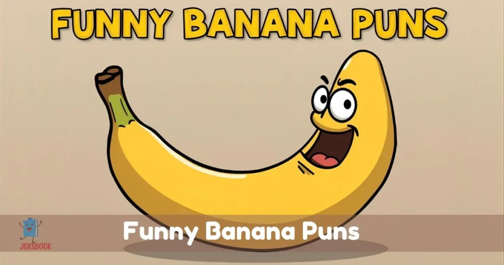 Funny Banana Puns
