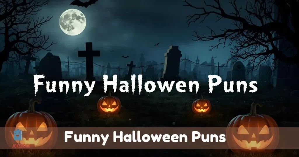 Funny Halloween Puns