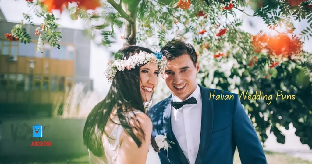 Italian Wedding Puns