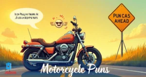 Motorcycle Puns