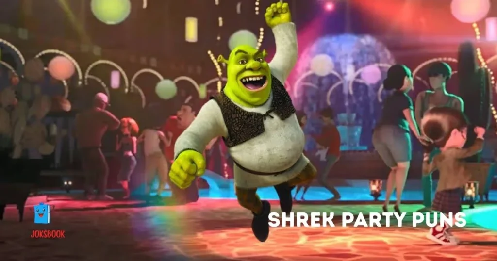 Shrek Party Puns