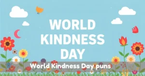 World Kindness Day puns
