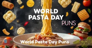 World Pasta Day Puns