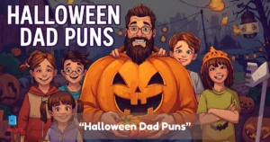 Halloween Dad Puns