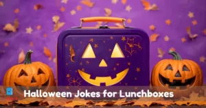 Halloween Jokes for Lunchboxes