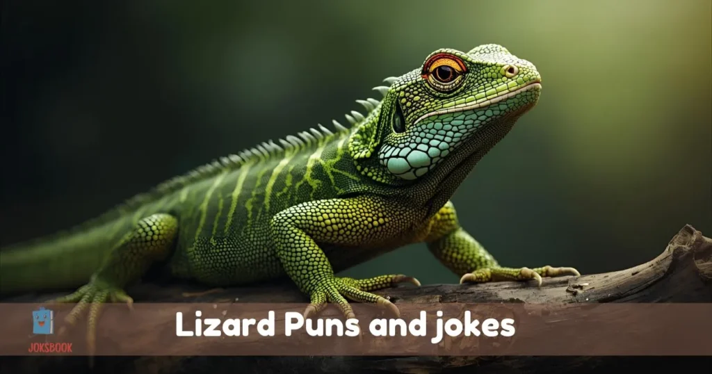 Lizard Puns and jokes