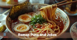 Ramen Puns and Jokes