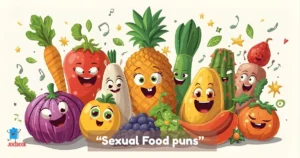 Sexual Food puns