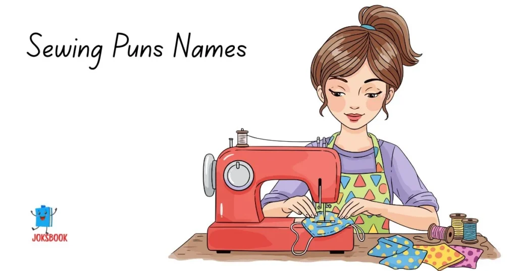 Sewing Puns Names