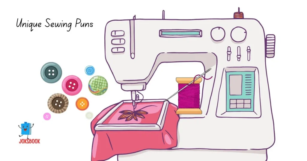 Unique Sewing Puns