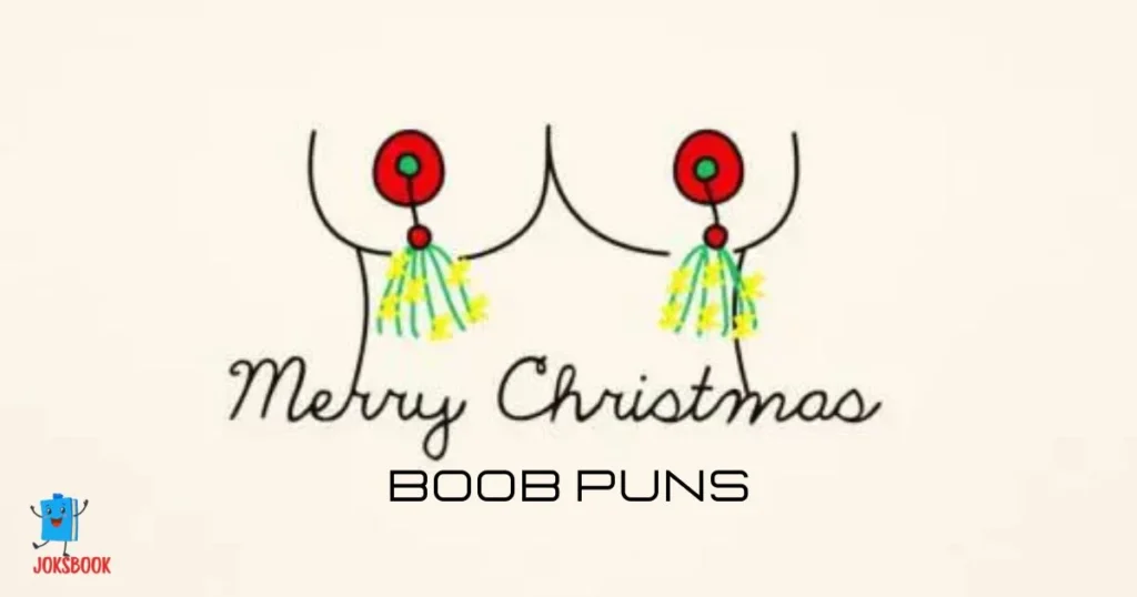 Christmas Boob Puns