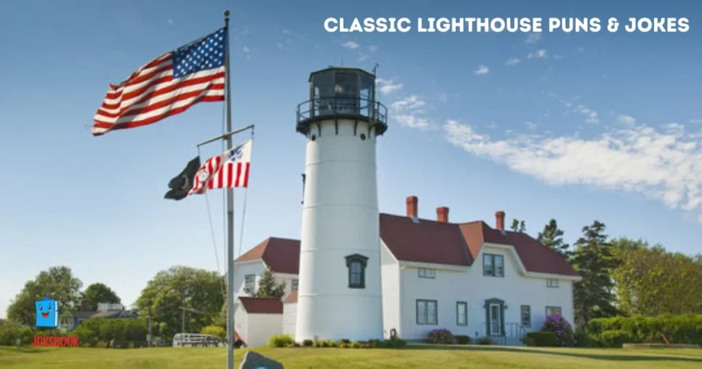 Classic Lighthouse Puns And Jokes