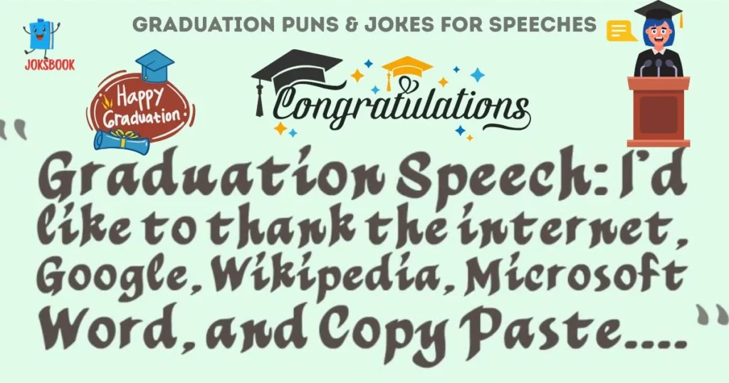 Graduation Puns And Jokes For Speeches