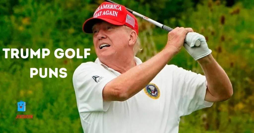 Trump Golf Puns