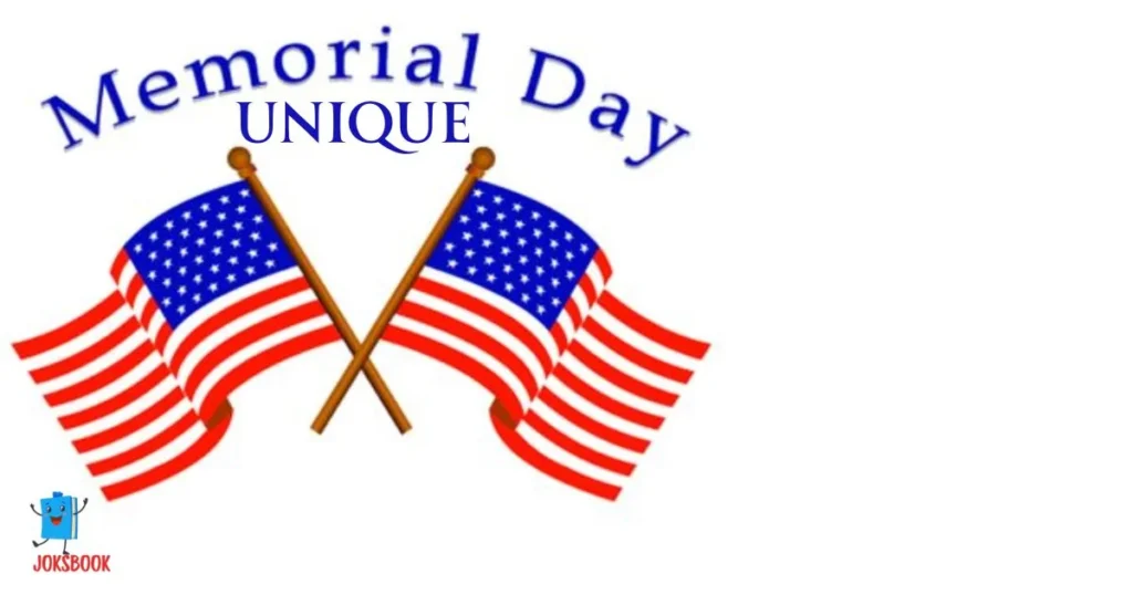 Unique Memorial Day Puns