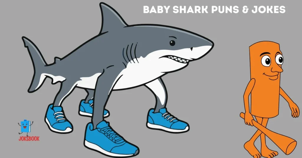 Baby Shark Puns And Jokes