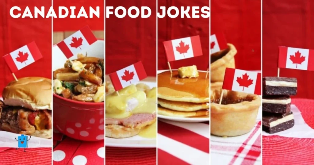 Canadian Food Jokes