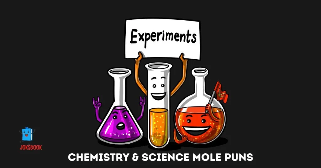 Chemistry And Science Mole Puns