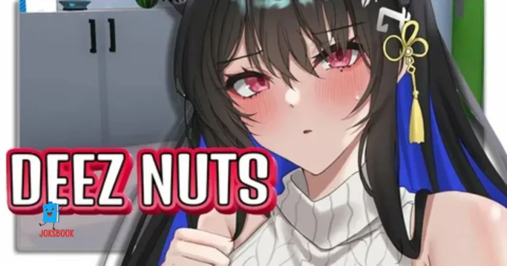 Flirty Deez Nuts Jokes