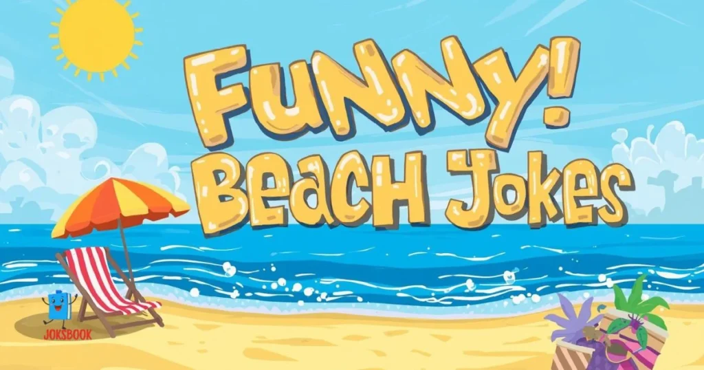 Funny Beach Jokes