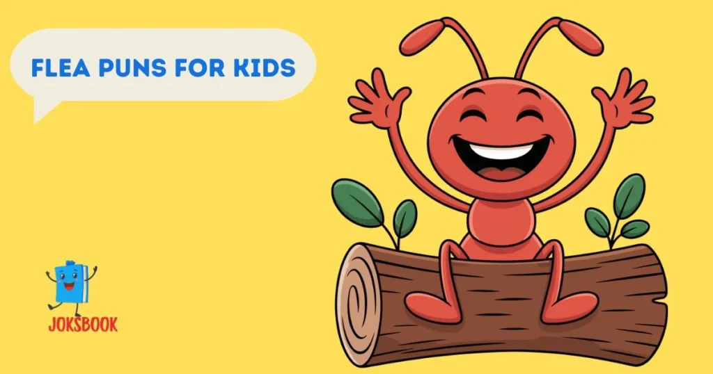 Flea Puns For Kids
