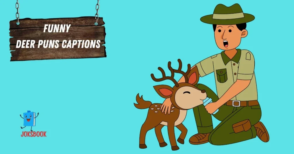 Funny Deer Puns Captions