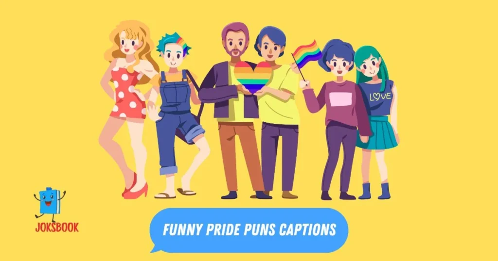 Funny Pride Puns Captions