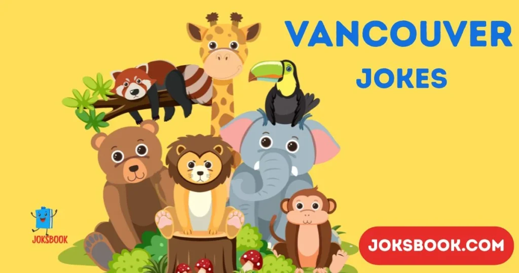 Vancouver Jokes