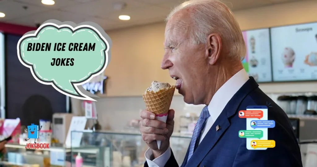 Biden Ice Cream Jokes